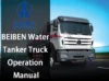 BEIBEN Water Tanker Truck Operation Manual