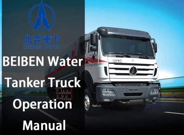 BEIBEN Water Tanker Truck Operation Manual