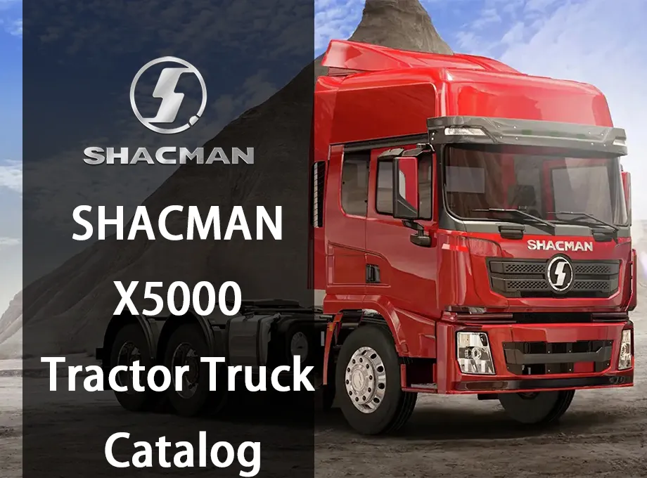 SHACMAN X5000 Tractor Truck Catalog