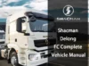Shacman Delong FC Complete Vehicle Manual