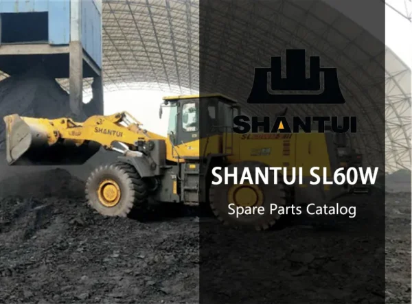 Shantui SL60W Wheel Loader Parts Catalogue