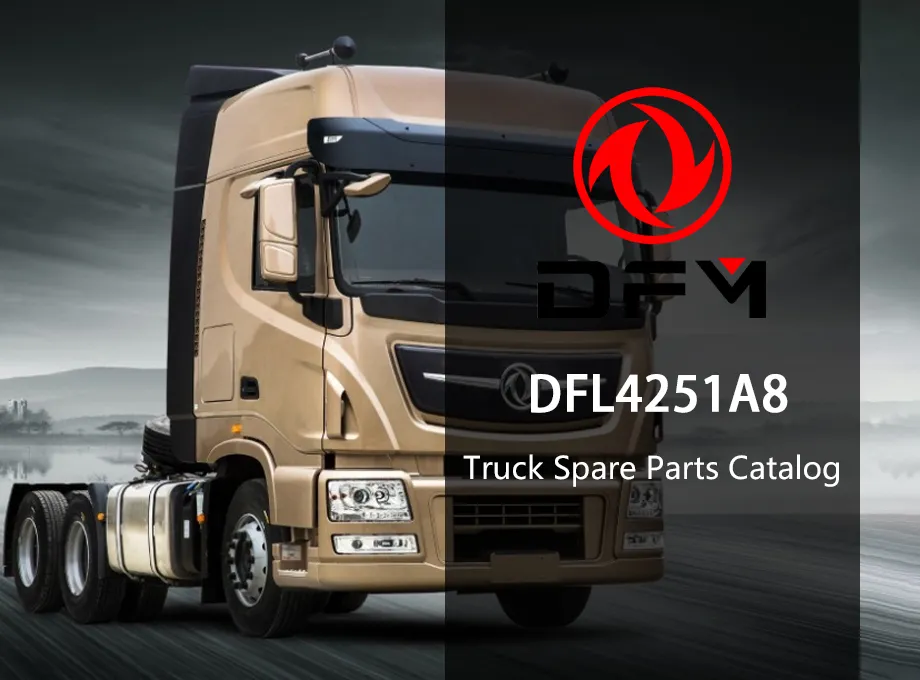 dongfeng DFL4251A8 tractor truck parts catalog